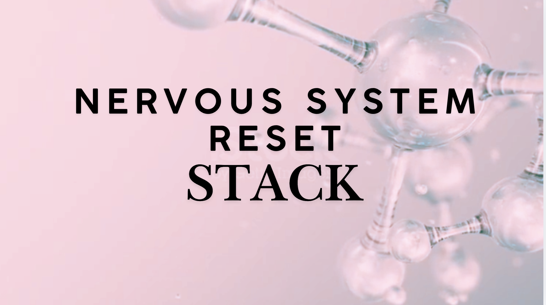 Nervous System Reset Peptide Stack